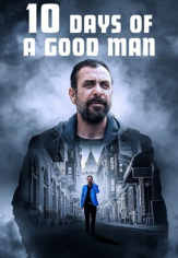 (ده روز از زندگی یک مرد خوب) ۱۰Days of A Good Man