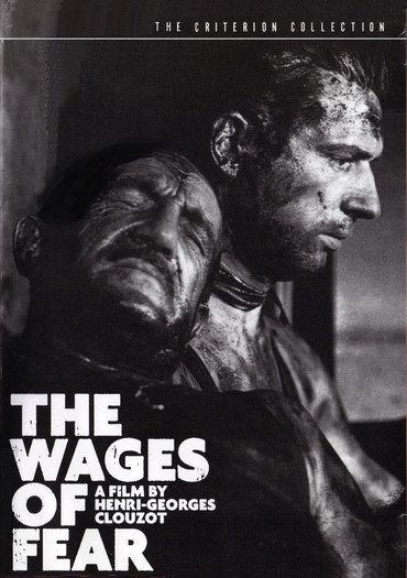 (مزد ترس) The Wages of Fear
