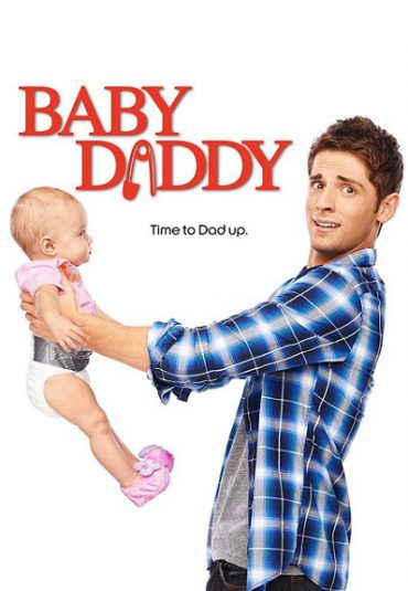 سریال بابای کوچولو – Baby Daddy