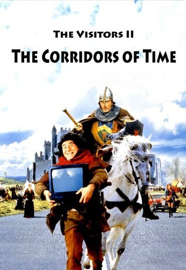 (معجون زمان ۲: دالان زمان) The Visitors 2: The Corridors of Time