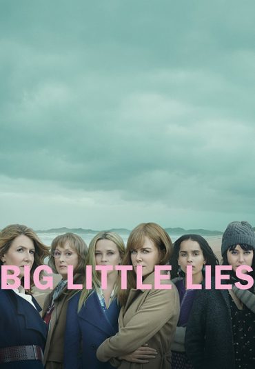 سریال دروغهای کوچک بزرگ – Big Little Lies