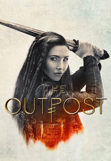 سریال پایگاه مرزی – The Outpost