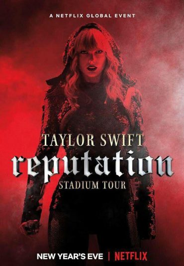 (تیلور سویفت: تور جهانی اعتبار) Taylor Swift: Reputation Stadium Tour