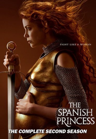 سریال شاهزاده اسپانیایی – The Spanish Princess