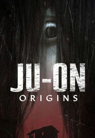 سریال کینه: ریشه – Ju-on: Origins