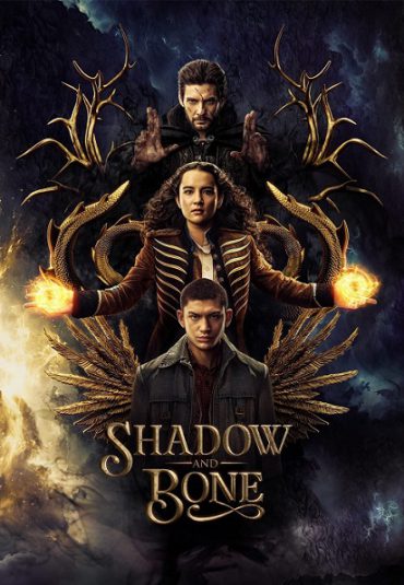 سریال سایه و استخوان – Shadow and Bone