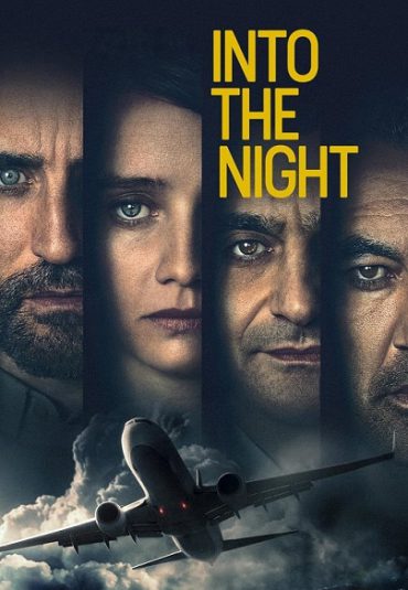 سریال در دل شب – Into the Night