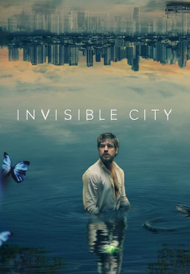 سریال شهر نامرئی – Invisible City