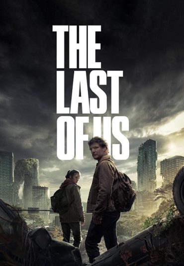 سریال آخرین بازمانده از ما – The Last of Us