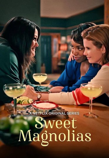 سریال گنولیای شیرین – Sweet Magnolias