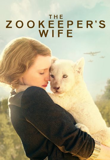 (همسر نگهبان باغ وحش) The Zookeeper’s Wife