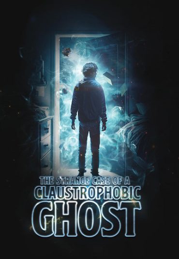 (مورد عجیب روح کلاستروفوبیک) The Strange Case of a Claustrophobic Ghost