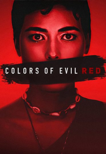 (رنگ های شیطان: قرمز) Colors Of Evil: Red
